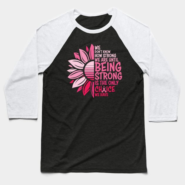 Breast cancer awareness Baseball T-Shirt by Anonic